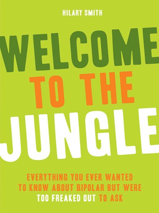 Title details for Welcome to the Jungle by Hilary Smith - Available